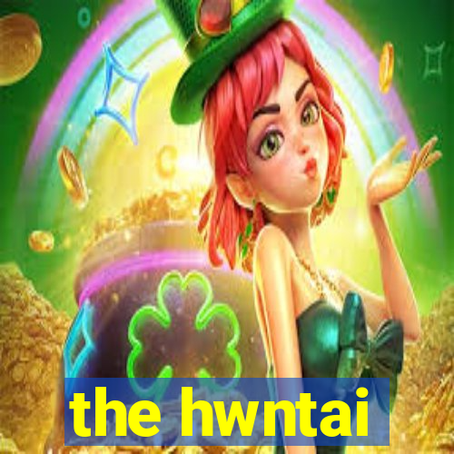 the hwntai